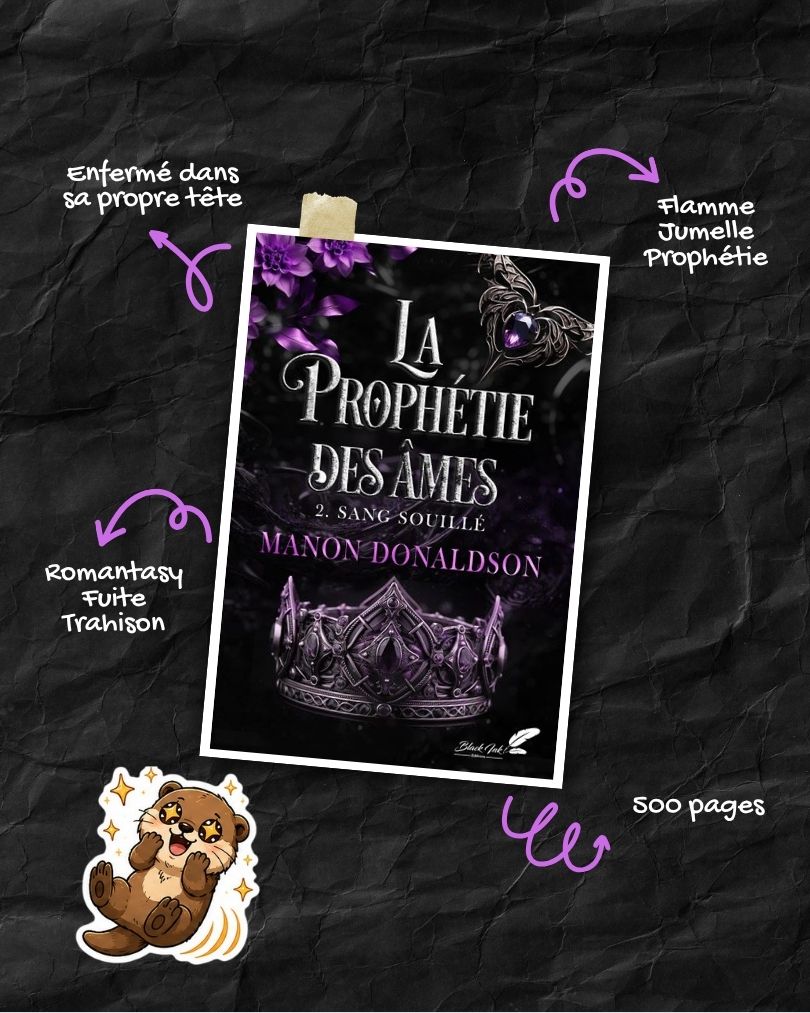 La Prophétie des Âmes, tome 2